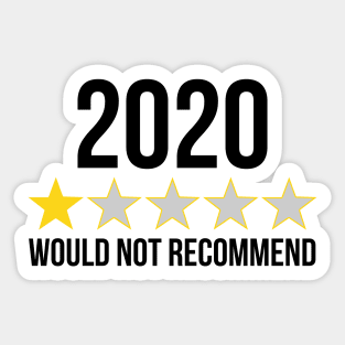 2020 Would Not Recommend One Star Review Sticker